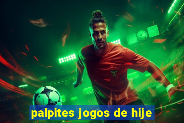 palpites jogos de hije